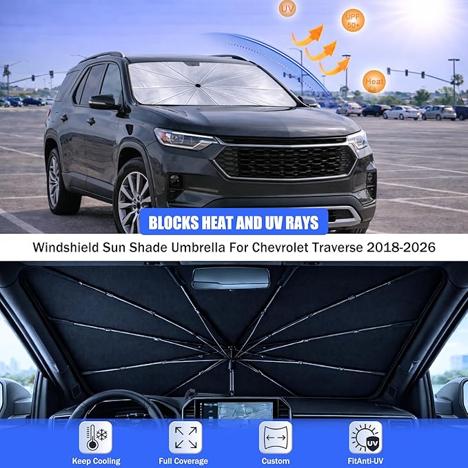 Car Windshield Sun Shade Umbrella - Custom-Fit for Che v-rol-et Traverse 2018-2026 Umbrella Sunshade,Easy Install,UV Protection & Heat Reflective,Keep Interior Cooler with Storage Bag