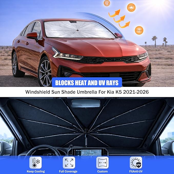2026 Upgraded Car Windshield Sun Shade Umbrella - Custom-Fit for Kia K5 2021-2026 Umbrella Sunshade,Easy Install,UV Protection & Heat Reflective,Keep Interior Cooler with Storage Bag