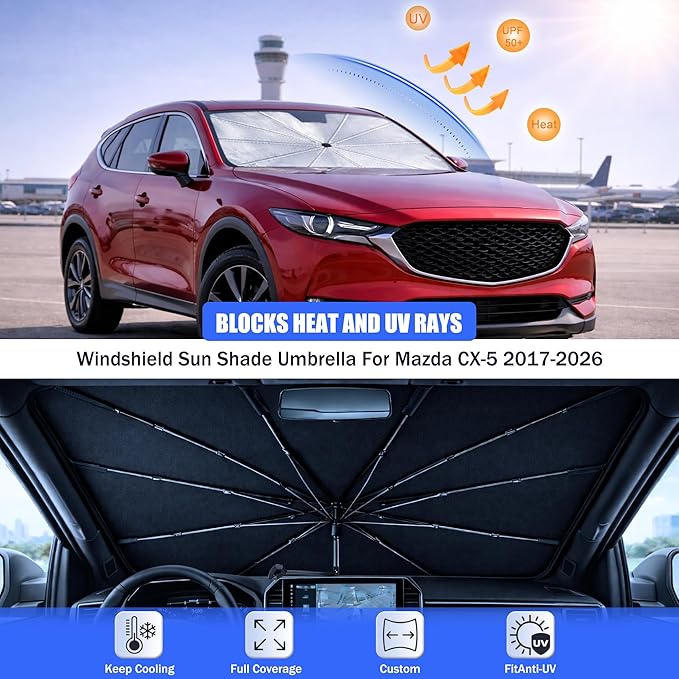 2026 Upgraded Car Windshield Sun Shade Umbrella - Custom-Fit for Mazda CX-5 2017-2026 Umbrella Sunshade,Easy Install,UV Protection & Heat Reflective,Keep Interior Cooler with Storage Bag